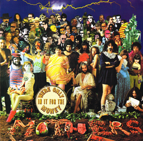 MOTHERS OF INVENTION - WERE ONLY IN IT FOR THE MONEY
